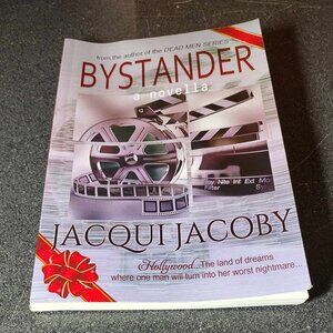 Bystander by Jacqui Jacoby 144 page softcover book